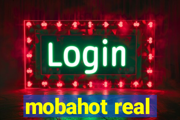 mobahot real